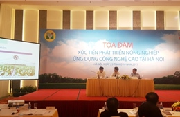 Hà Nội ‘mở toang’ cánh cửa cho nông nghiệp công nghệ cao